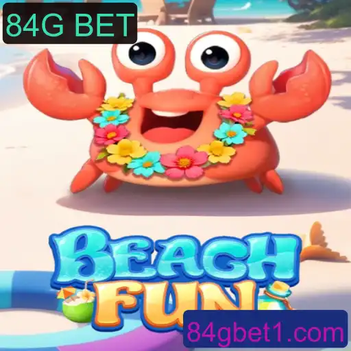 Desvendando o Jogo BeachFun: Diversão e Estratégia com 84G BET
